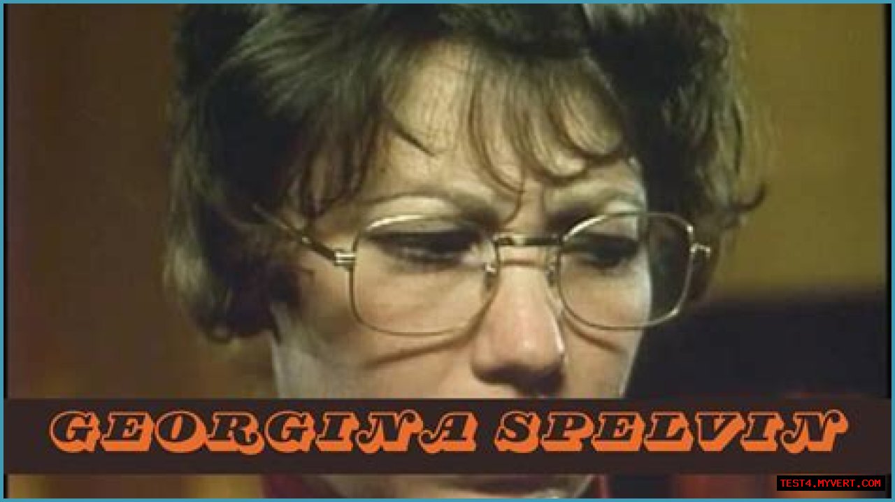 Unveiling The Enigmatic Life Of Georgina Spelvin